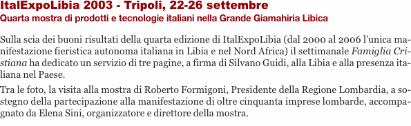 ItalExpoLibia 2003 - Tripoli, 22-26 settembre Quarta mostra di 