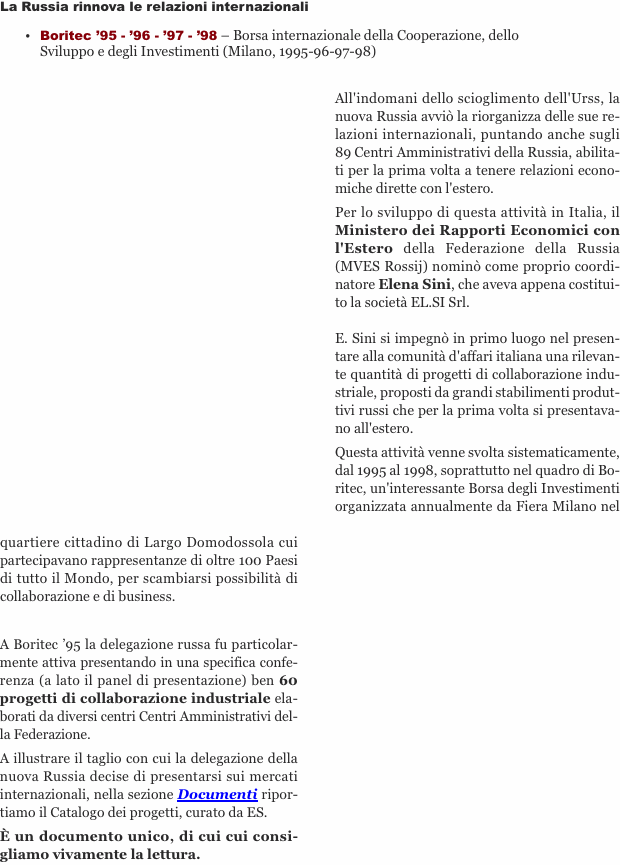 La Russia rinnova le relazioni internazionali •	Boritec ’95 - ’