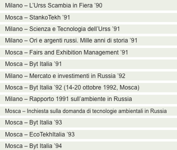 Milano – L’Urss Scambia in Fiera ’90 Mosca – StankoTekh ’91 Mil